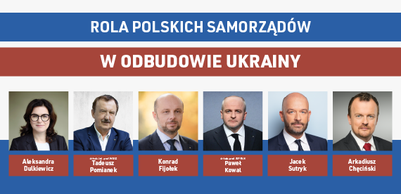 Zapraszamy na debatę „Rola polskich samorządów w odbudowie Ukrainy”
