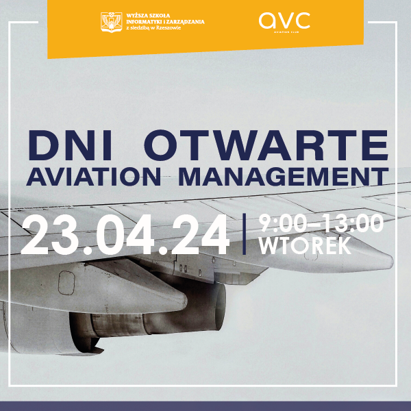Aviation Open Day – sprawdź, na czym polega Zarządzanie w Lotnictwie!