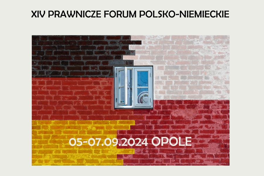 XIV Polsko- Niemieckie Forum Prawnicze