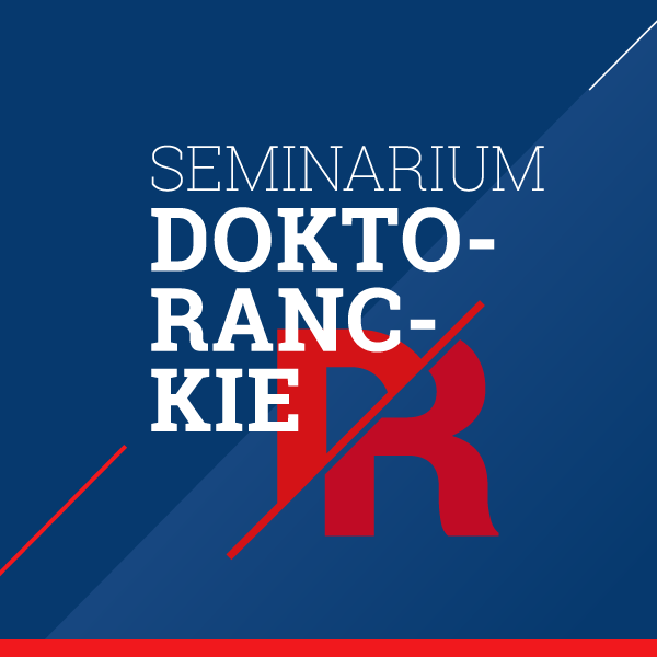 Trwa rekrutacja na seminaria doktoranckie