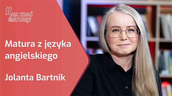 Jolanta Bartnik - Matura z jezyka angielskiego