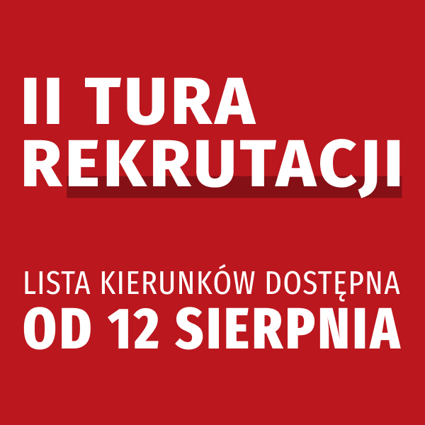 Zbliża się II tura rekrutacji we WSIiZ