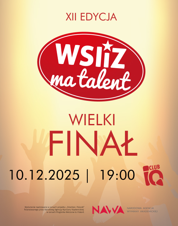 Przed nami finał XII edycji konkursu „WSIiZ ma Talent”