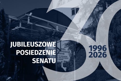 Jubileuszowe Posiedzenie Senatu z okazji 30. rocznicy powołania WSIiZ