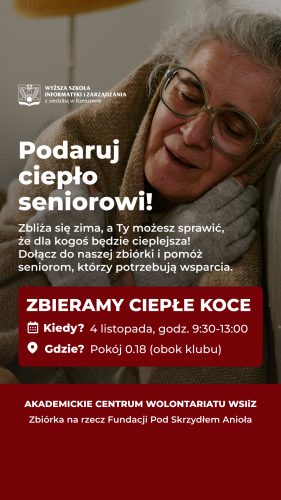 Plakat akcji WSIiZ - Podaruj ciepło seniorowi!